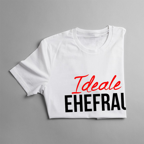 Ideale Ehefrau
