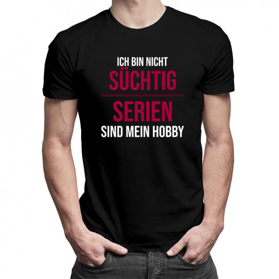  ich bin nicht süchtig