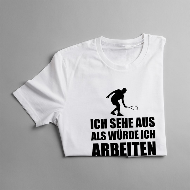In Gedanken spiele ich Squash