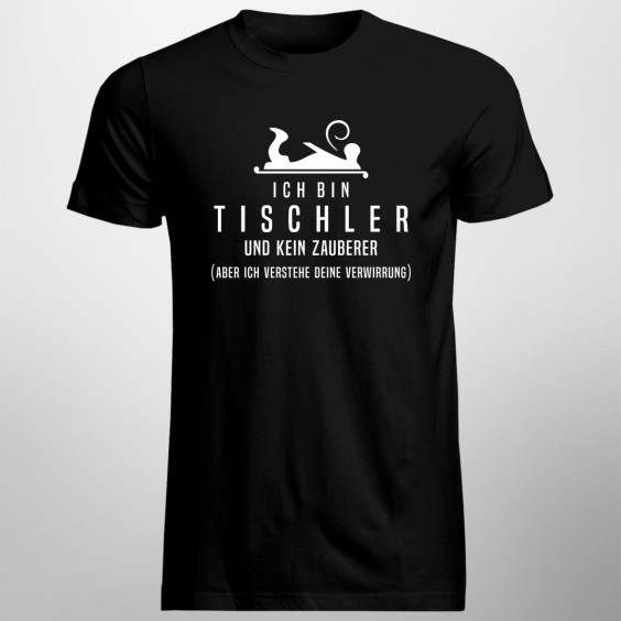 Ich bin Tischler