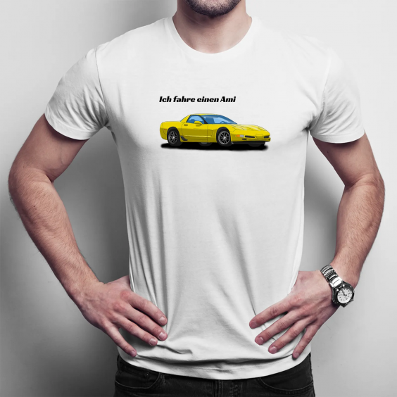 Ich fahre einen Ami