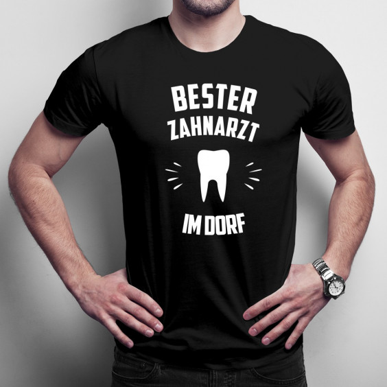 Bester Zahnarzt im Dorf
