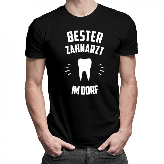 Bester Zahnarzt im Dorf
