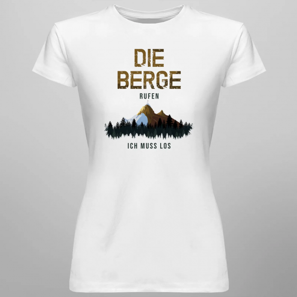 Die Berge rufen - ich muss los
