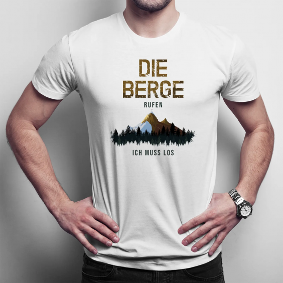 Die Berge rufen - ich muss los
