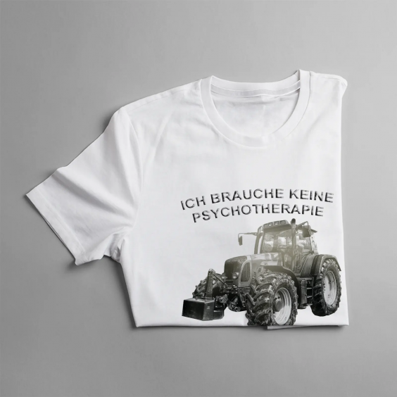 Ich brauche keine Psychotherapie, ein Trecker genügt mir