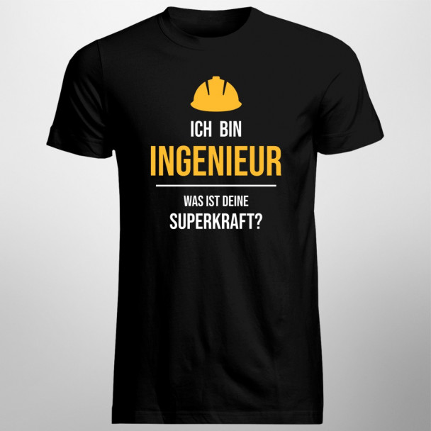 Ich bin Ingenieur - was ist deine Superkraft?