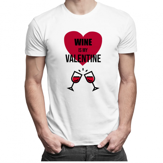 Wine is my valentine