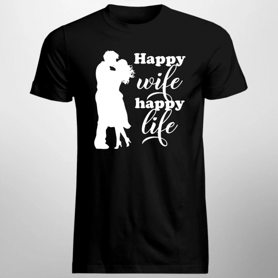 Happy wife happy life