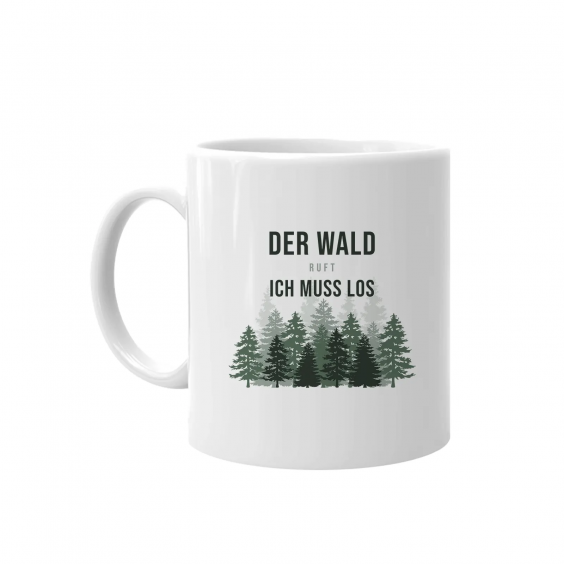 Der Wald ruft - ich muss los