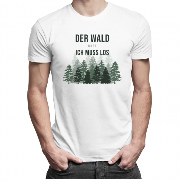Der Wald ruft - ich muss los