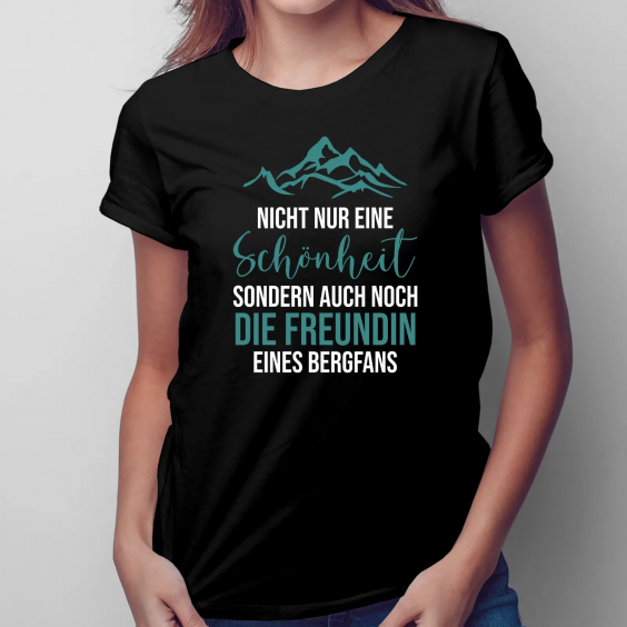 Nicht nur eine Schönheit, sondern auch noch die Freundin eines Bergfans