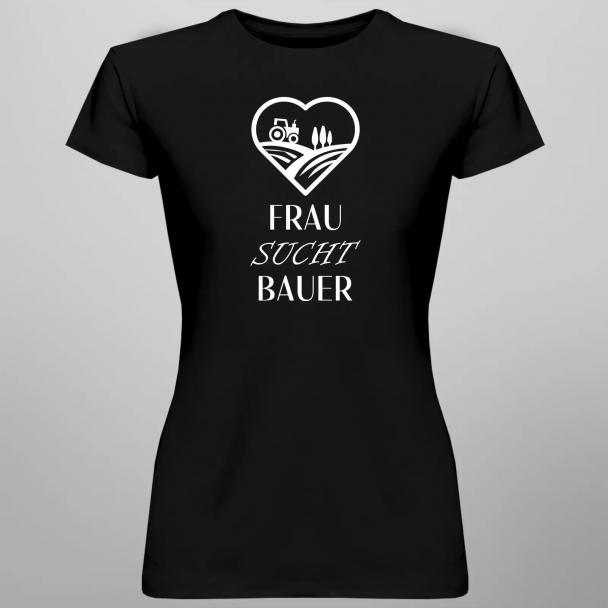 Frau sucht Bauer
