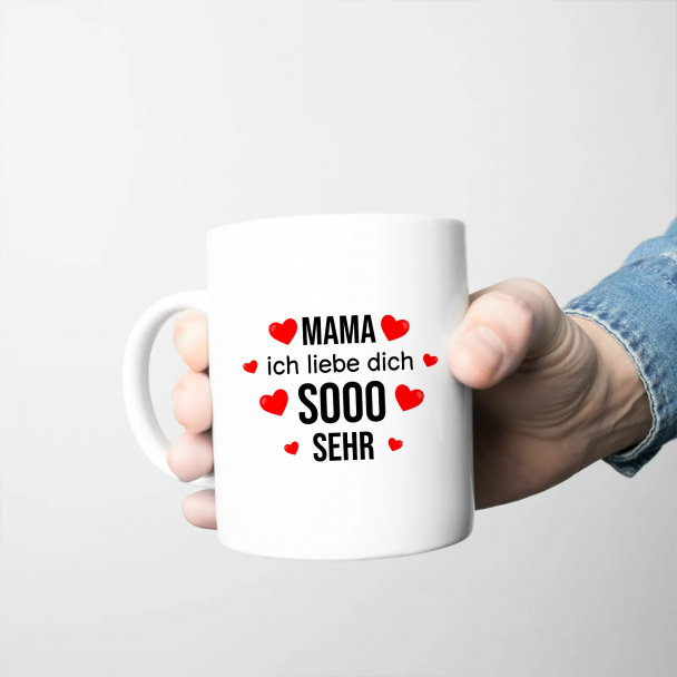 Mama, ich liebe Dich sooo sehr