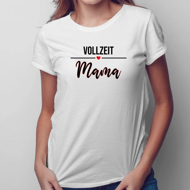 Vollzeit-Mama