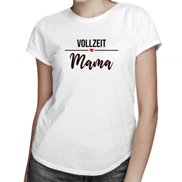 Vollzeit-Mama