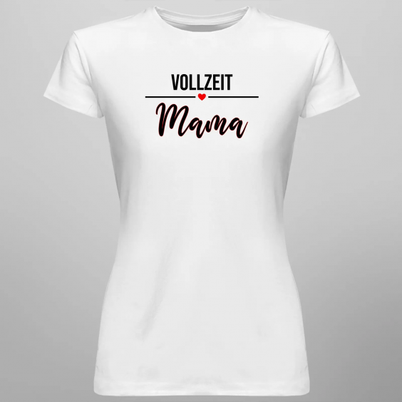 Vollzeit-Mama