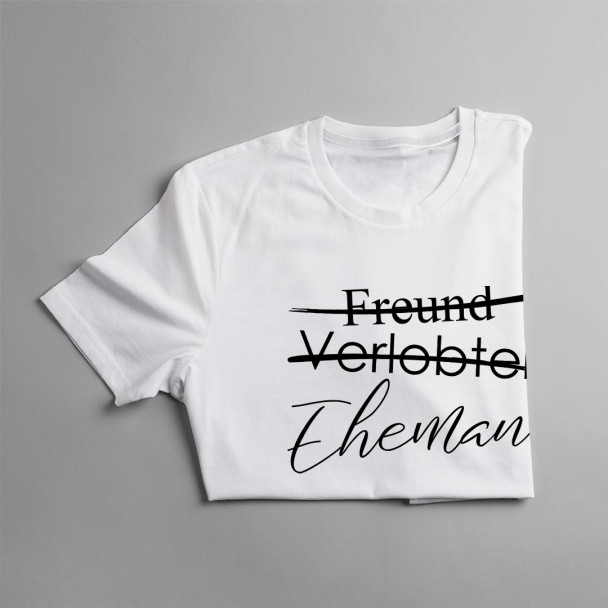 Freund - Verlobter - Ehemann
