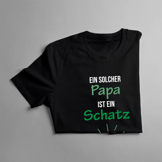 Ein solcher Papa ist ein Schatz