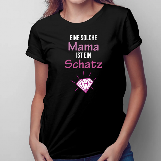 Eine solche Mama ist ein Schatz