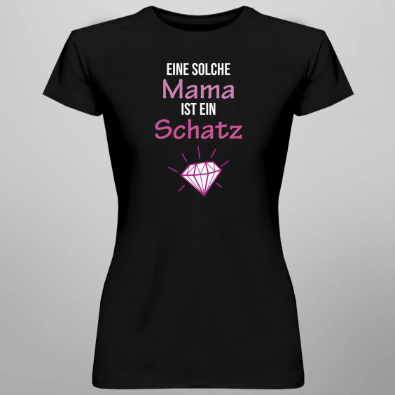 Eine solche Mama ist ein Schatz