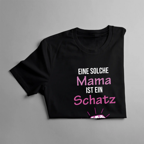 Eine solche Mama ist ein Schatz