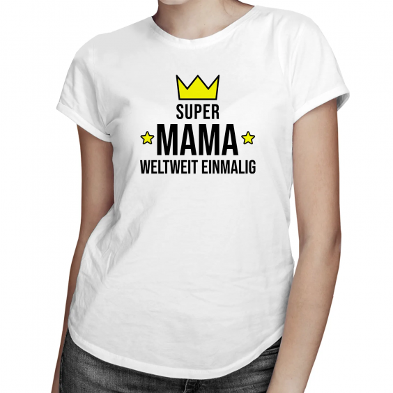 Super Mama - weltweit einmalig