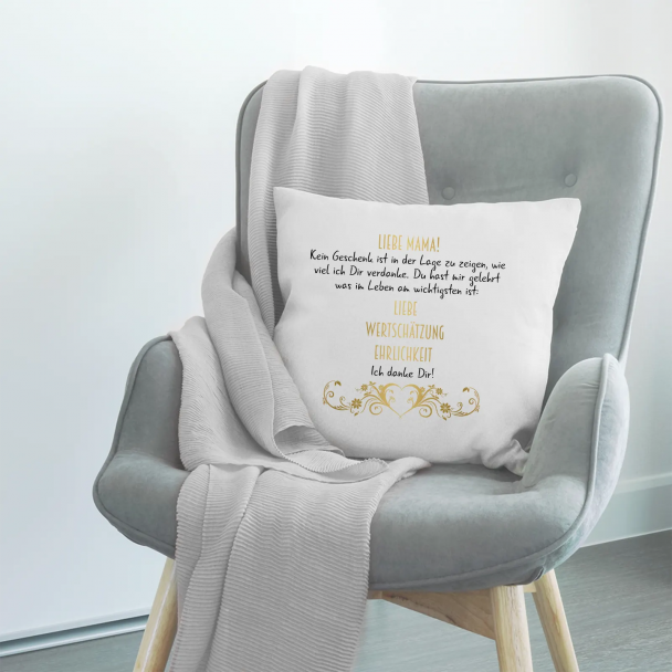 Liebe Mama! Kein Geschenk ist in der Lage zu zeigen, wie viel ich Dir verdanke.