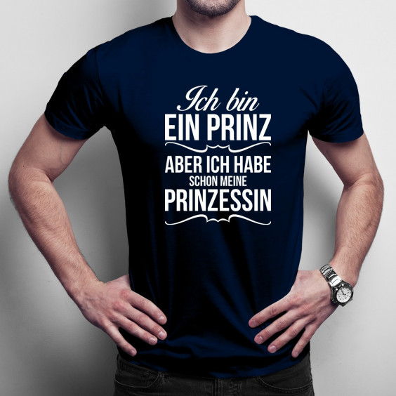 Ich bin ein Prinz aber ich habe schon meine Prinzessin