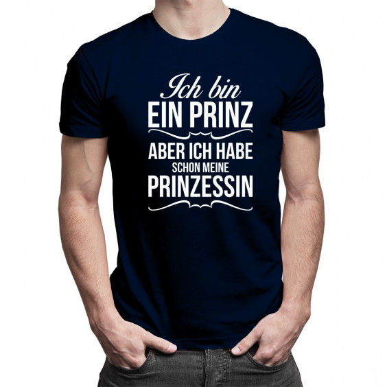 Ich bin ein Prinz aber ich habe schon meine Prinzessin