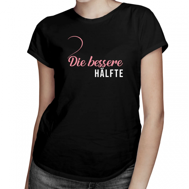 Die bessere Hälfte