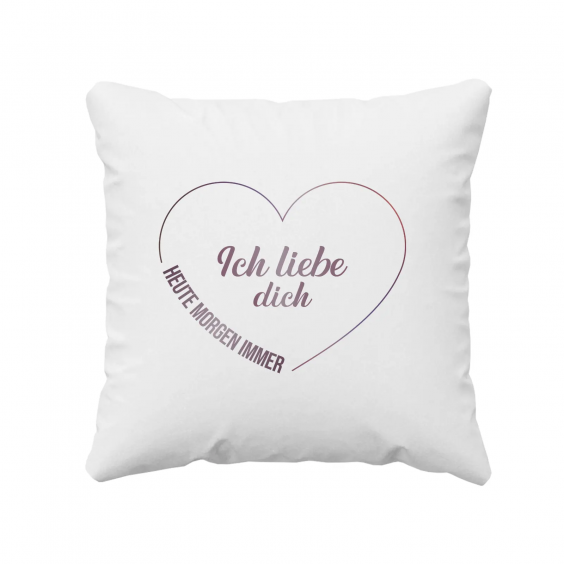 Ich liebe dich heute, morgen immer