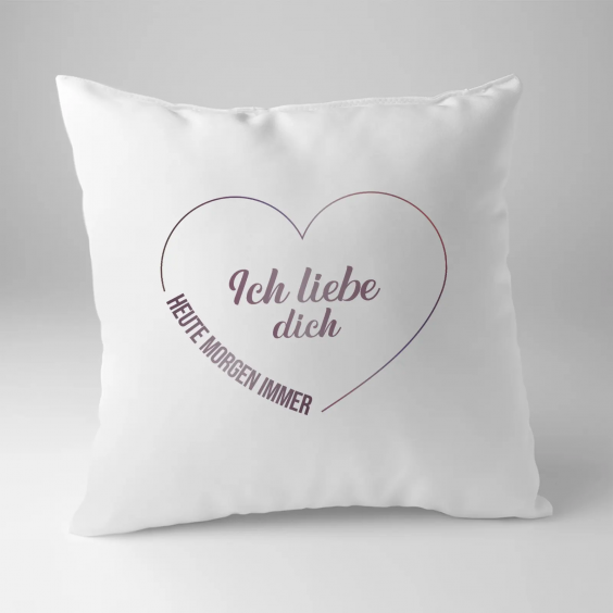 Ich liebe dich heute, morgen immer