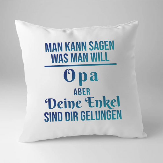 Man kann sagen, was man will, Opa, aber Deine Enkel sind Dir gelungen