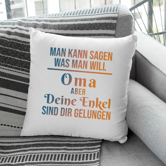 Man kann sagen, was man will, Oma, aber Deine Enkel sind Dir gelungen.