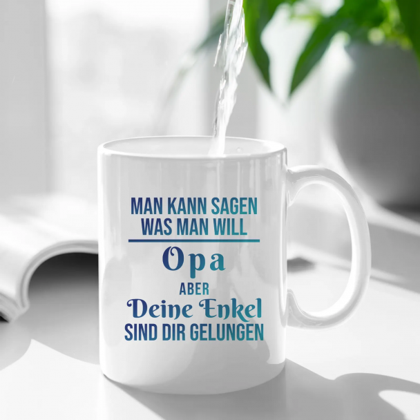 Man kann sagen, was man will, Opa, aber Deine Enkel sind Dir gelungen Man kann sagen, was man will, Opa, aber Deine Enkel sind Dir gelungen