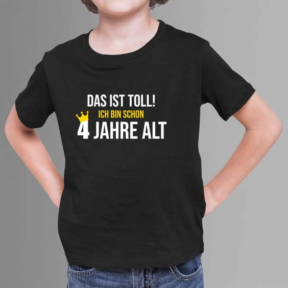 Das ist toll! Ich bin schon vier Jahre alt