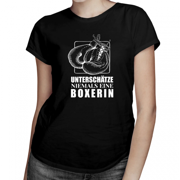 Unterschätze niemals eine Boxerin!