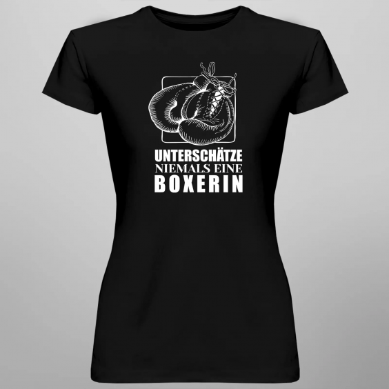 Unterschätze niemals eine Boxerin!