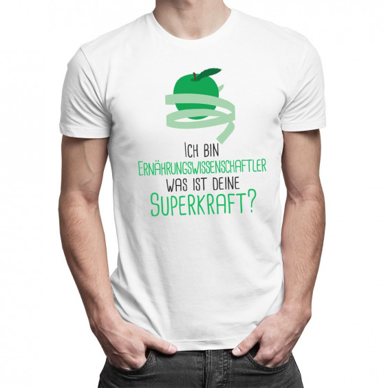 Ich bin Ernährungswissenschaftler - Herren und damen t-shirt