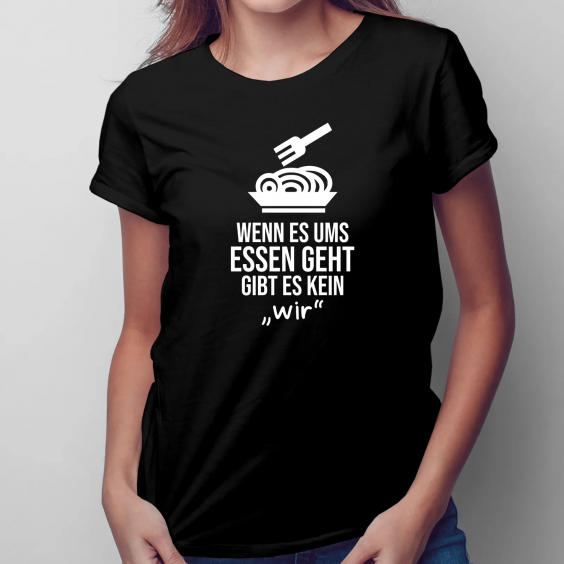 Wenn es ums Essen geht, gibt es kein „wir“.