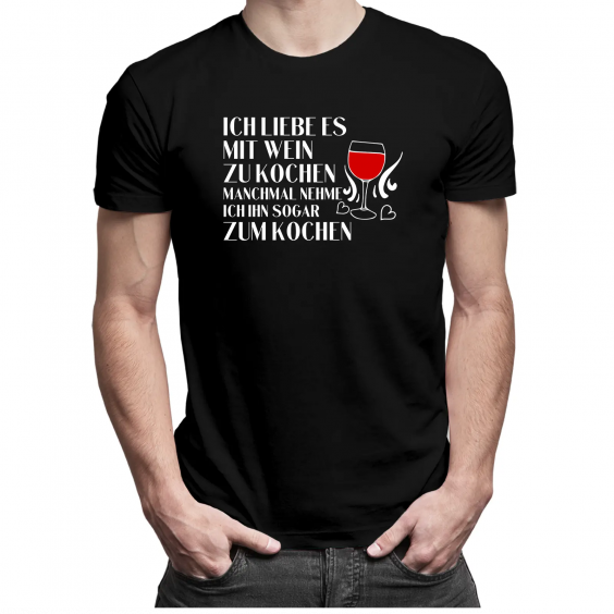 Ich liebe es, mit Wein zu kochen, manchmal nehme ich ihn sogar zum Kochen