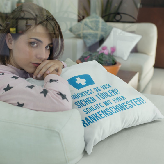 Schlafe mit einer Krankenschwester! - Kissen mit Aufdruck