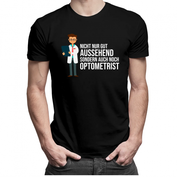 Nicht nur gut aussehend, sondern auch noch Optometrist
