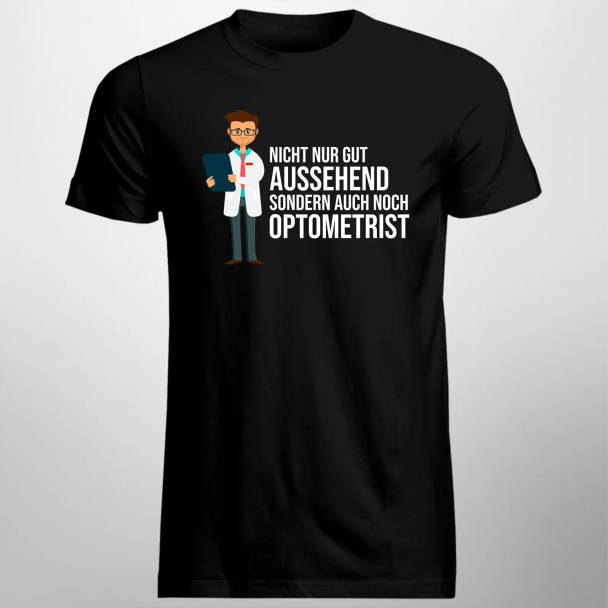 Nicht nur gut aussehend, sondern auch noch Optometrist