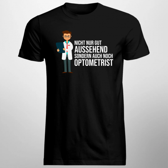 Nicht nur gut aussehend, sondern auch noch Optometrist