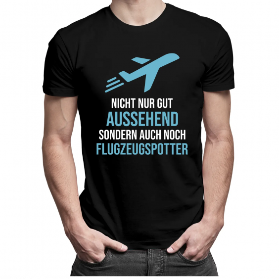 Nicht nur gut aussehend, sondern auch noch Flugzeugspotter
