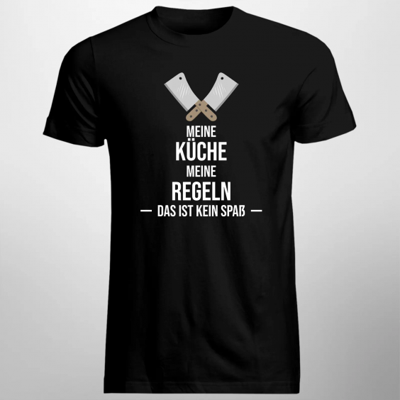Meine Küche, meine Regeln, das ist kein Spaß