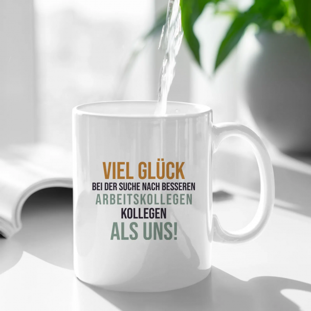 Viel Glück bei der Suche nach besseren Arbeitskollegen