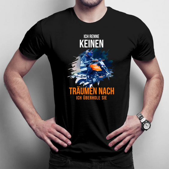 Ich renne keinen - Träumen nach, ich überhole sie